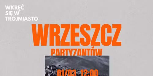 Zwiedzaj Gda\u0144sk: Wrzeszcz - Partyzant\u00f3w!