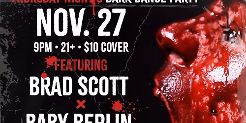 Asylum 13: DJ Baby Berlin and Brad Scott