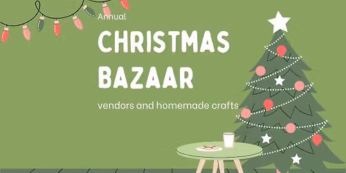 Annual Christmas Bazaar