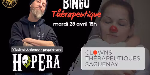 BINGO TH\u00c9RAPEUTIQUE - Avec Vlad de l'Hopera! 