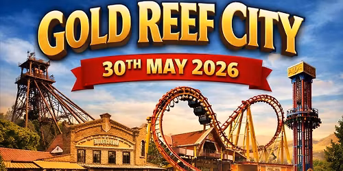 Gold Reef City Experience, Jo\u2019burg, RSA