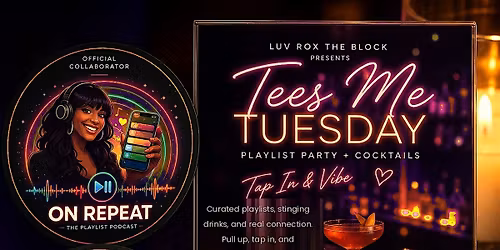 Tees Me Tuesday: Playlist Party + Cocktails | LUV ROX the Block (Baltimore)