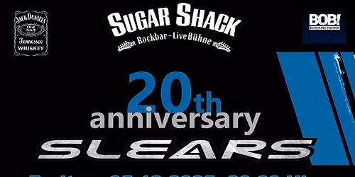 SLEARS 20th Anniversary @ Sugar Shack 