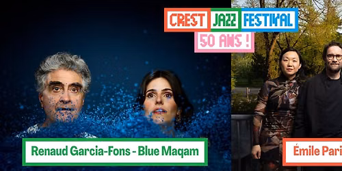 \u00c9mile Parisien \u00ab Floating \u00bb \u25c7 Renaud Garcia-Fons - Crest Jazz Festival 2026