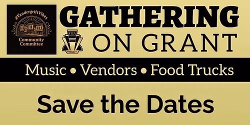 Gathering on Grant - August 2026