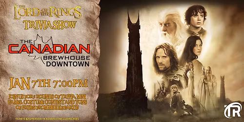 Edmonton (Canadian Brewhouse Downtown) Lord of the Rings Trivia!