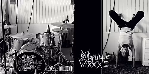 BLUTGRUPPE WIXXXE Release Party mit Dr Drexler Project & Norton (ZH)