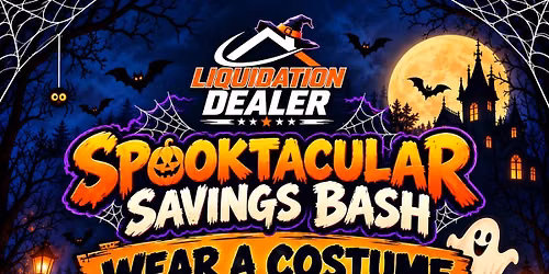 SPOOKTACULAR SAVINGS BASH!