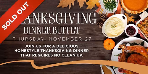 SOLD OUT | Thanksgiving Buffet