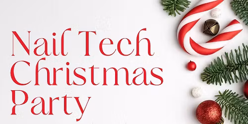 3rd Annual Nail Tech Christmas Party