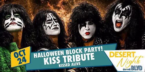 Halloween Block Party & KISS Tribute Concert - City of Desert Hot Springs