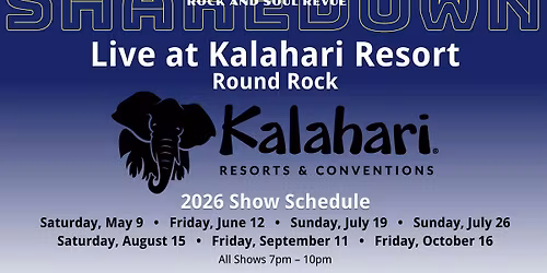 Shakedown Live at Kalahari - Round Rock