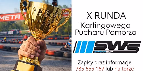 Dziesi\u0105ta Runda Kartingowego Pucharu Pomorza 2026