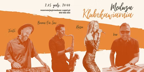 Klubokawiarnia Meduza | 2.05 | godz. 20:00