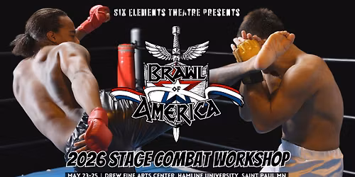 Brawl of America Stage Combat Workshop