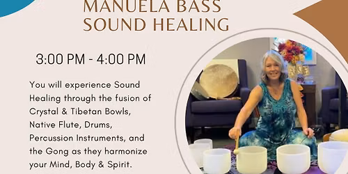 Sound Healing with Manuela Bass