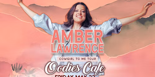 Amber Lawrence @ Oodies Cafe Bundaberg (7 tickets left!!!)