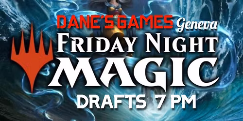Friday Night Magic Drafts!