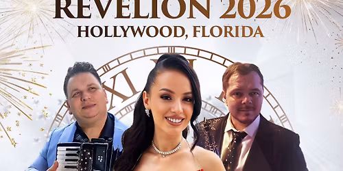 REVELION 2026 - HOLLYWOOD, FLORIDA