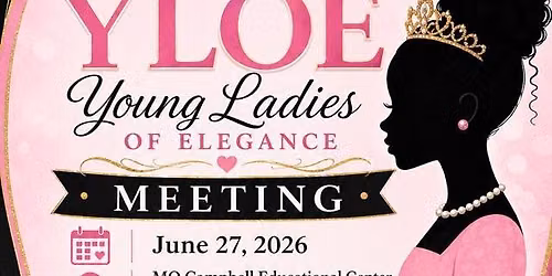 Young Ladies of Elegance Informational Meeting