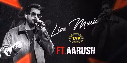 Aarush Live at TAP Andheri