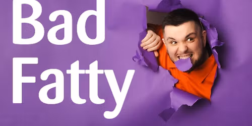 Stuart Thomas: Bad Fatty @ Brighton Fringe