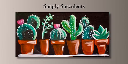 Simply Succulents! Class
