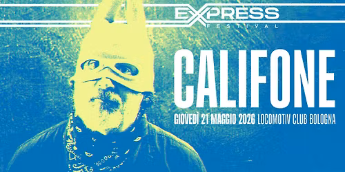 Califone live @Locomotiv Club | EXPRESS FESTIVAL 2026