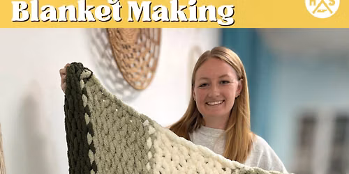 Chunky Knit Blanket Making - October Class
