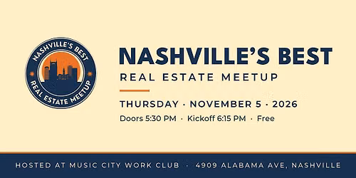 Nashville's Best Real Estate Meetup