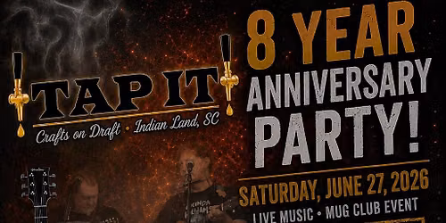 Tap It 8 Year Anniversary Celebration!! 