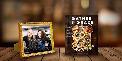 Gather & Graze: Cooking Demo