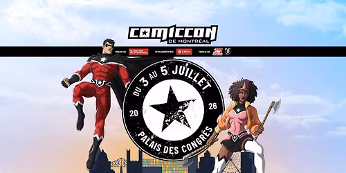 Comiccon de Montr\u00e9al 2026 (Officiel)