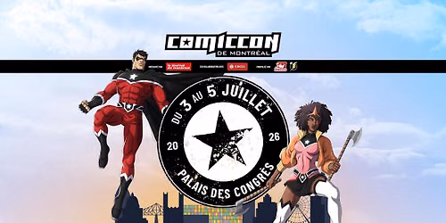 Comiccon de Montr\u00e9al 2026 (Officiel)