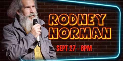 Rodney Norman at Tacoma Comedy Club - 6th and Proctor