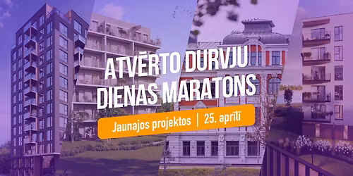 Atv\u0113rto durvju dienas maratons jaunajos projektos