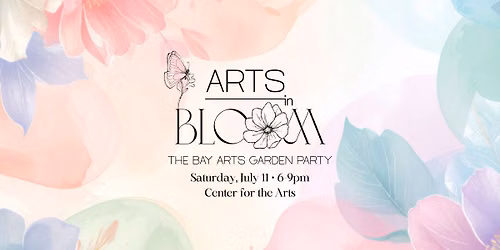 Arts in Bloom - The Bay Arts Garden Party