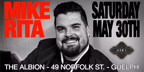 Comedian Mike Rita Live in Guelph!