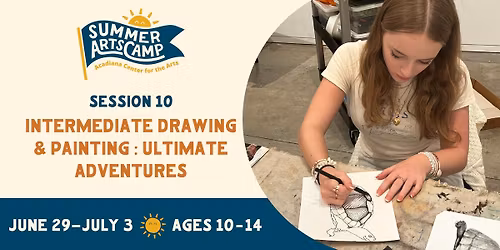 Intermediate Drawing & Painting: Ultimate Adventures