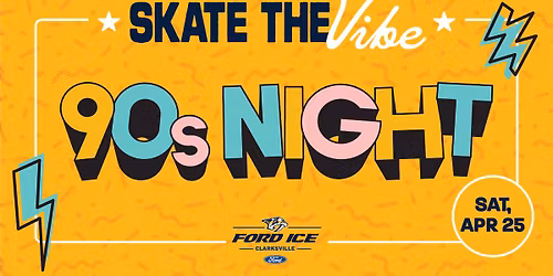 90s Throwback Skate at Ford Ice Center Clarksville