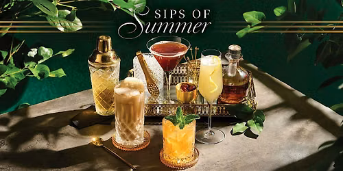 Sips of Summer - Morton's Bethesda