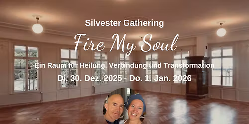 Silvester Gathering "Fire My Soul"