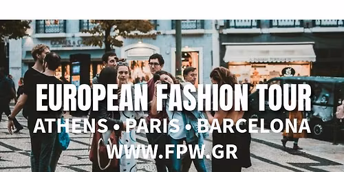 EUROPEAN FASHION TOUR