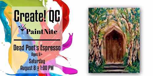 Paint Nite at Dead Poet's Espresso: Secret Garden Door