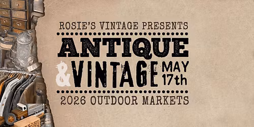 Rosie's Vintage Antique Outdoor Vendor Market