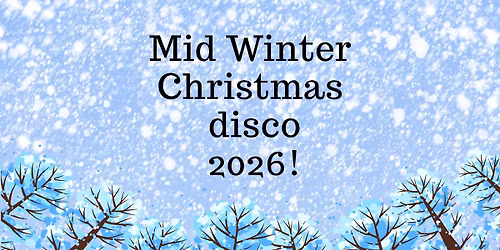 Feilding Bluelight Mid Winter Christmas Disco!