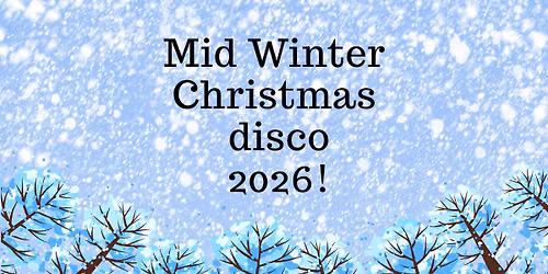 Feilding Bluelight Mid Winter Christmas Disco!