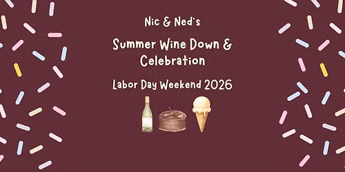 Summer Wine Down & Celebration