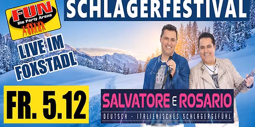 FOXSTADL live mit SALVATORE e ROSARIO