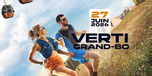 Verti Grand-Bo - 1\u00e8re \u00e9dition